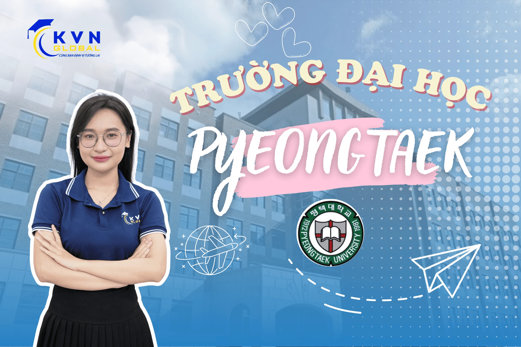 Đại học Pyongtaek – Ngôi trường top 2 đáng học nhất tại Hàn Quốc